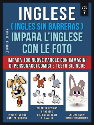 cover image of Inglese ( Ingles Sin Barreras ) Impara L'Inglese Con Le Foto (Vol 7)